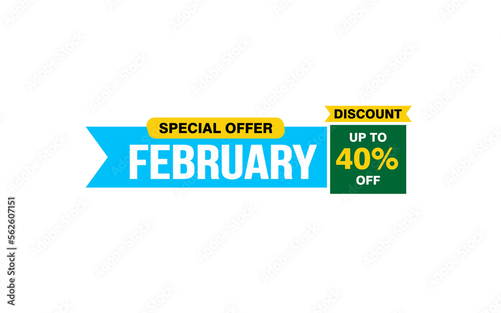 40 Percent FEBRUARY discount offer, clearance, promotion banner layout with sticker style. 40 Percent FEBRUARY discount offer, clearance, promotion banner layout with sticker style.