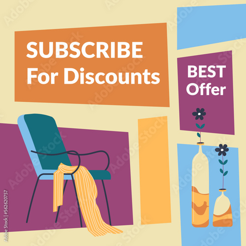 Subscribe for discounts, best offer home decor