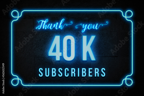 40 K subscribers celebration greeting banner with Neon Design