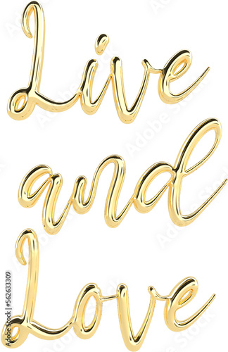 Live And Love Golden 3D Metallic Thin Chrome Cursive Text Typography