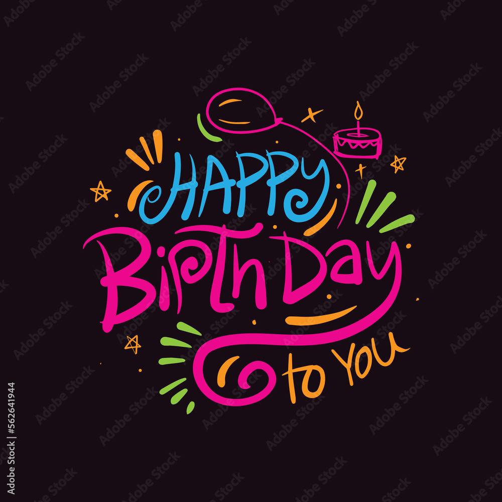 Hand Drawn Happy Birthday Lettering with Balloons, Confetti, Cake and Candles on Colorful Background. Happy Birthday Beautiful Greeting Card Vector T-shirt design.