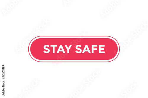 Stay safe button web banner templates. Vector Illustration
