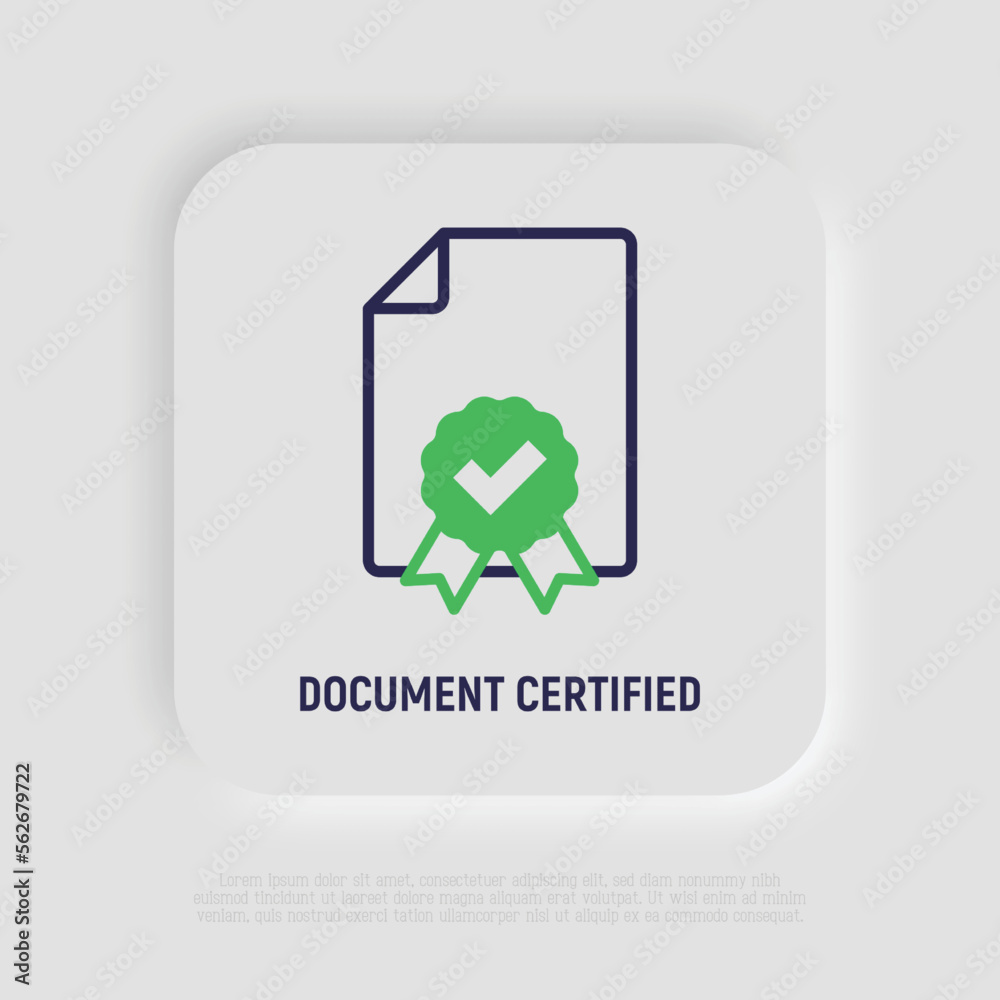 Document certified thin line icon. Diploma, certification, award, verified. Modern vector illustration. Document certified thin line icon. Diploma, certification, award, verified. Modern vector illustration.