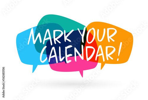 "Mark your calendar" on speech bubble
