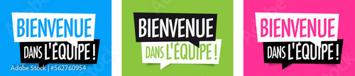 Bienvenue dans l'équipe