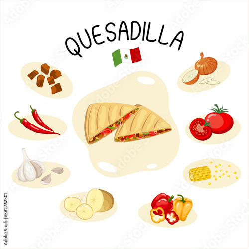 Vector illustration of quesadilla mexican cuisine dish with ingredients.