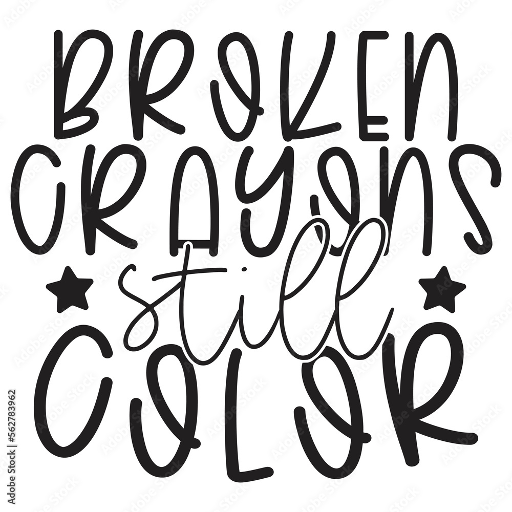 Broken Crayons Still Color Broken Crayons Still Color