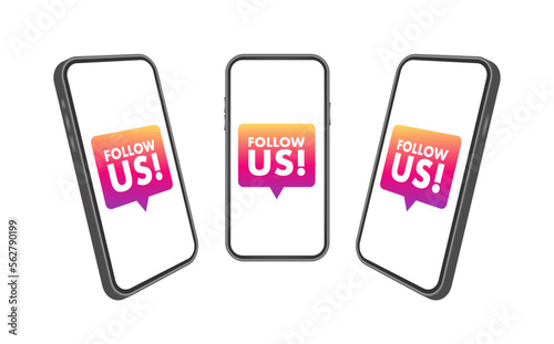 Follow us label on smartphone screen. Vector stock illustration.