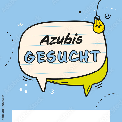 Wir suchen Azubis, Ausbildung, Suchanzeige