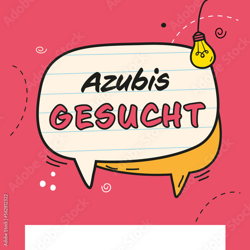 Wir suchen Azubis, Ausbildung, Suchanzeige