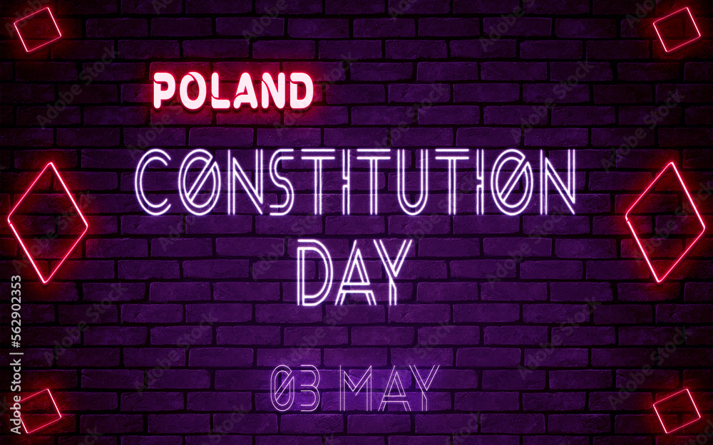 Obraz premium Happy Constitution Day of Poland, 03 May. World National Days Neon Text Effect on bricks background
