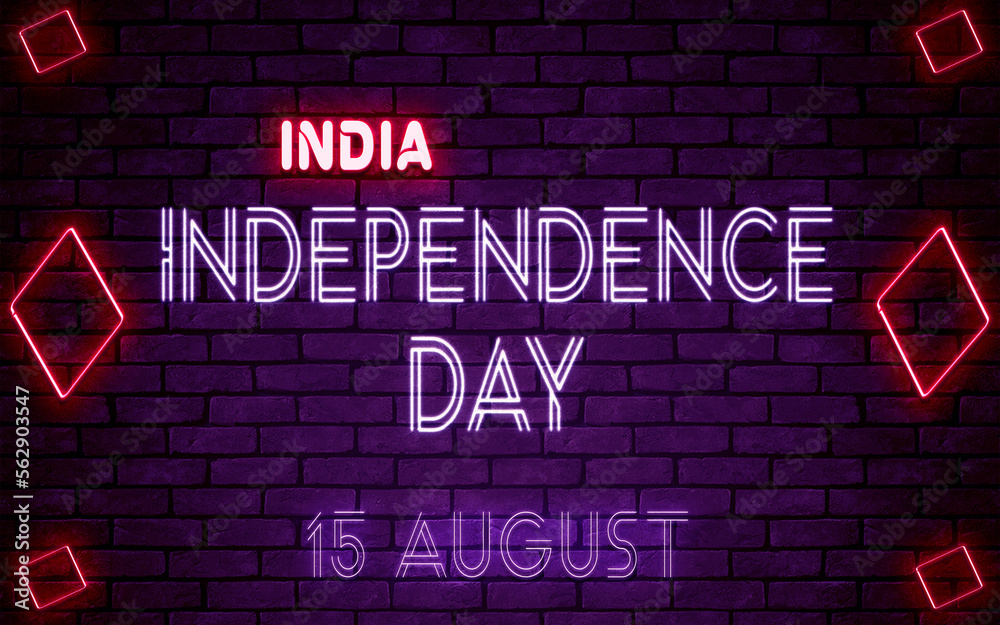 Happy Independence Day of India, 15 August. World National Days Neon Text Effect on bricks background Happy Independence Day of India, 15 August. World National Days Neon Text Effect on bricks background