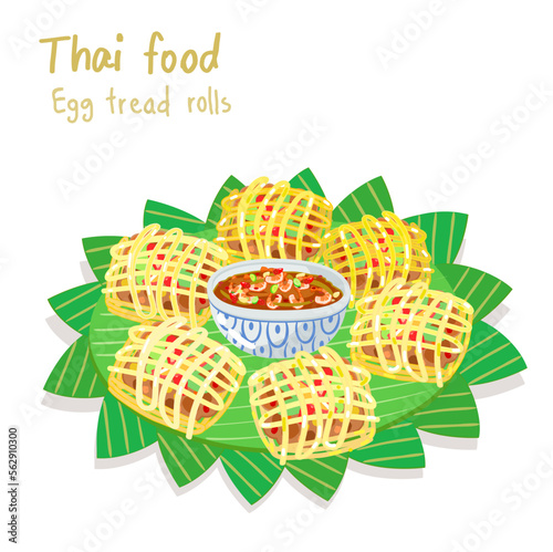 Illustrstion Thai food “Egg tread rolls” vector.