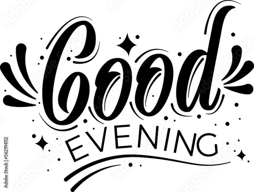 Good Evening Hand Lettering