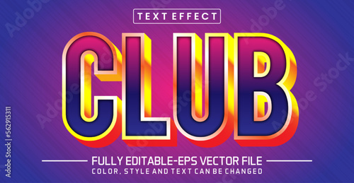 Club text editable style effect