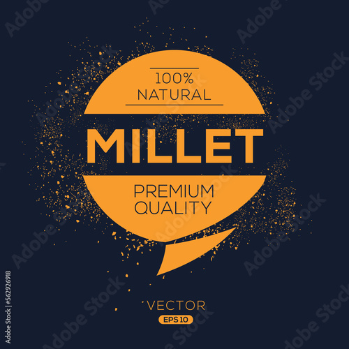 Creative (Millet), Millet label, vector illustration.