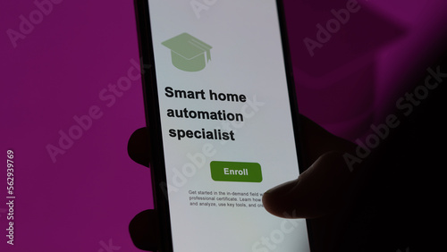 Smart home automation specialist program. A student enroll in courses to study, to learn a new skill and pass certification.