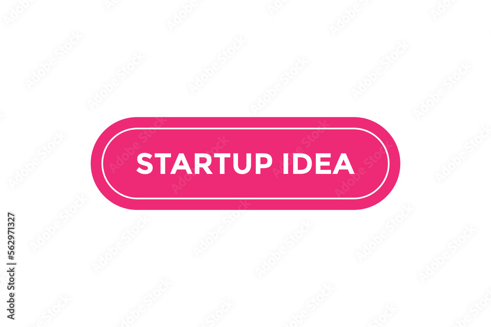 Startup idea button web banner templates. Vector Illustration