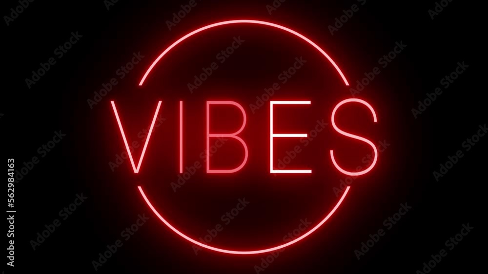 Retro red neon sign against a black wall with VIBES