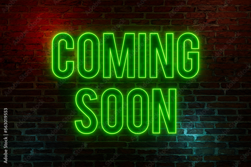 Fototapeta premium Coming soon, neon sign. Brick wall at night with the text 