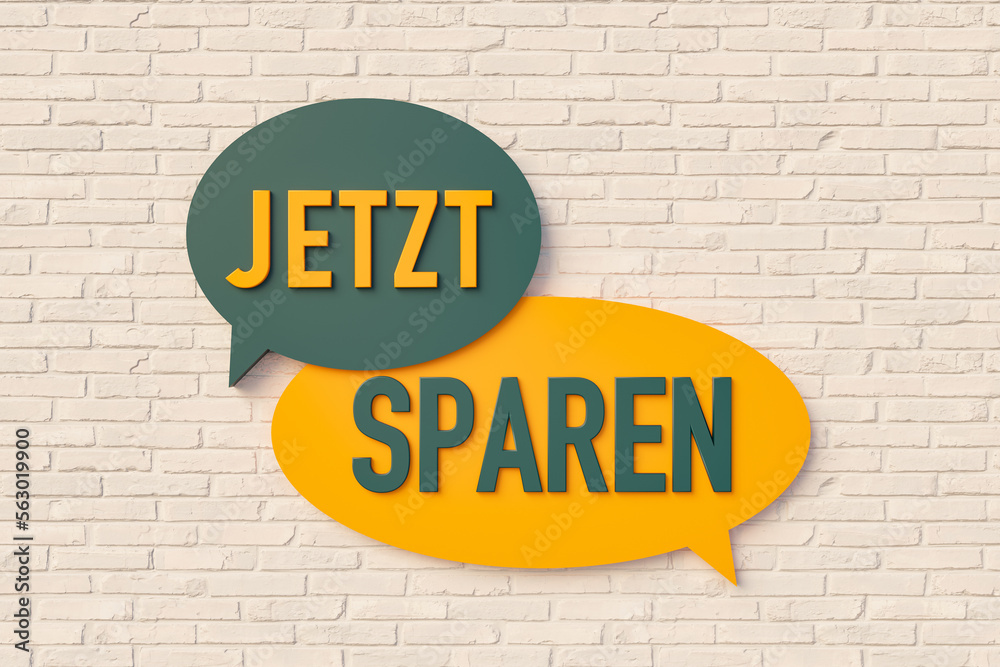 Obraz premium Jetzt sparen (save now) - Cartoon speech bubble. Cartoon speech bubble, text in yellow and dark green against a brick wall. Save money, inexpensive and shopping concept. 3D illustration