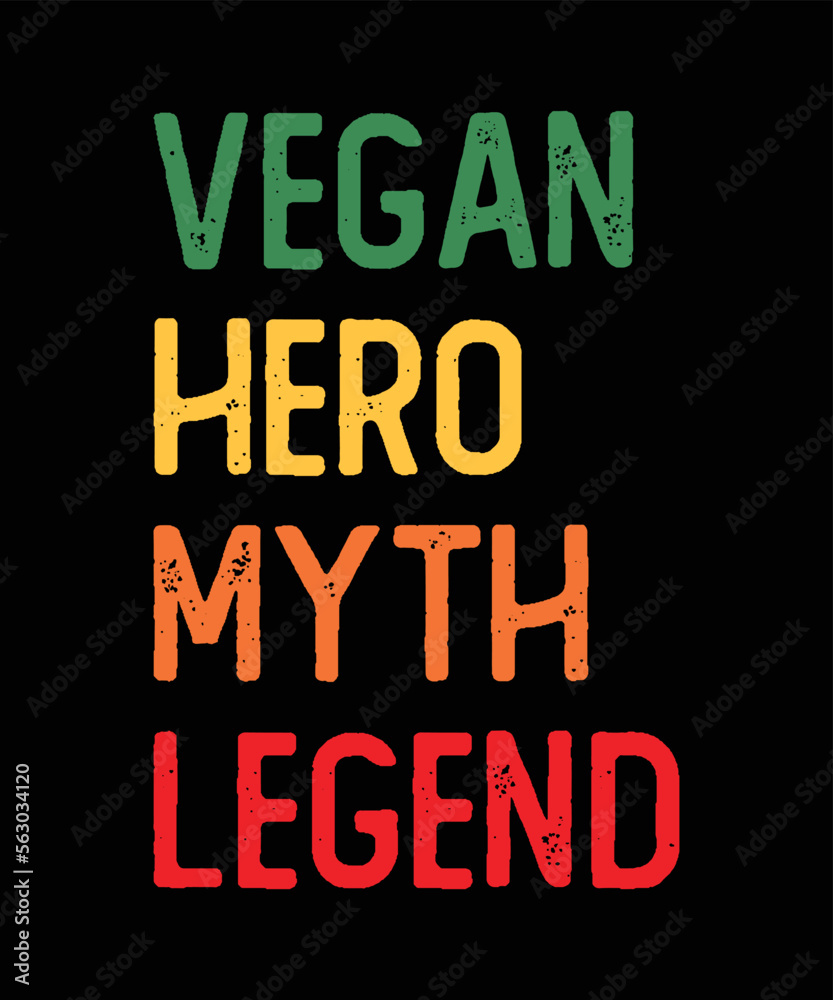 VEGAN HERO MYTH LEGEND