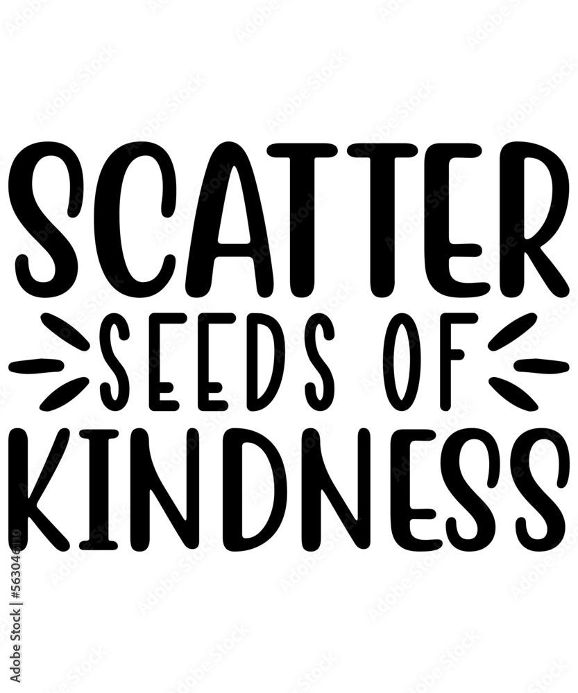 Kindness SVG T Shirt Design Kindness SVG T Shirt Design