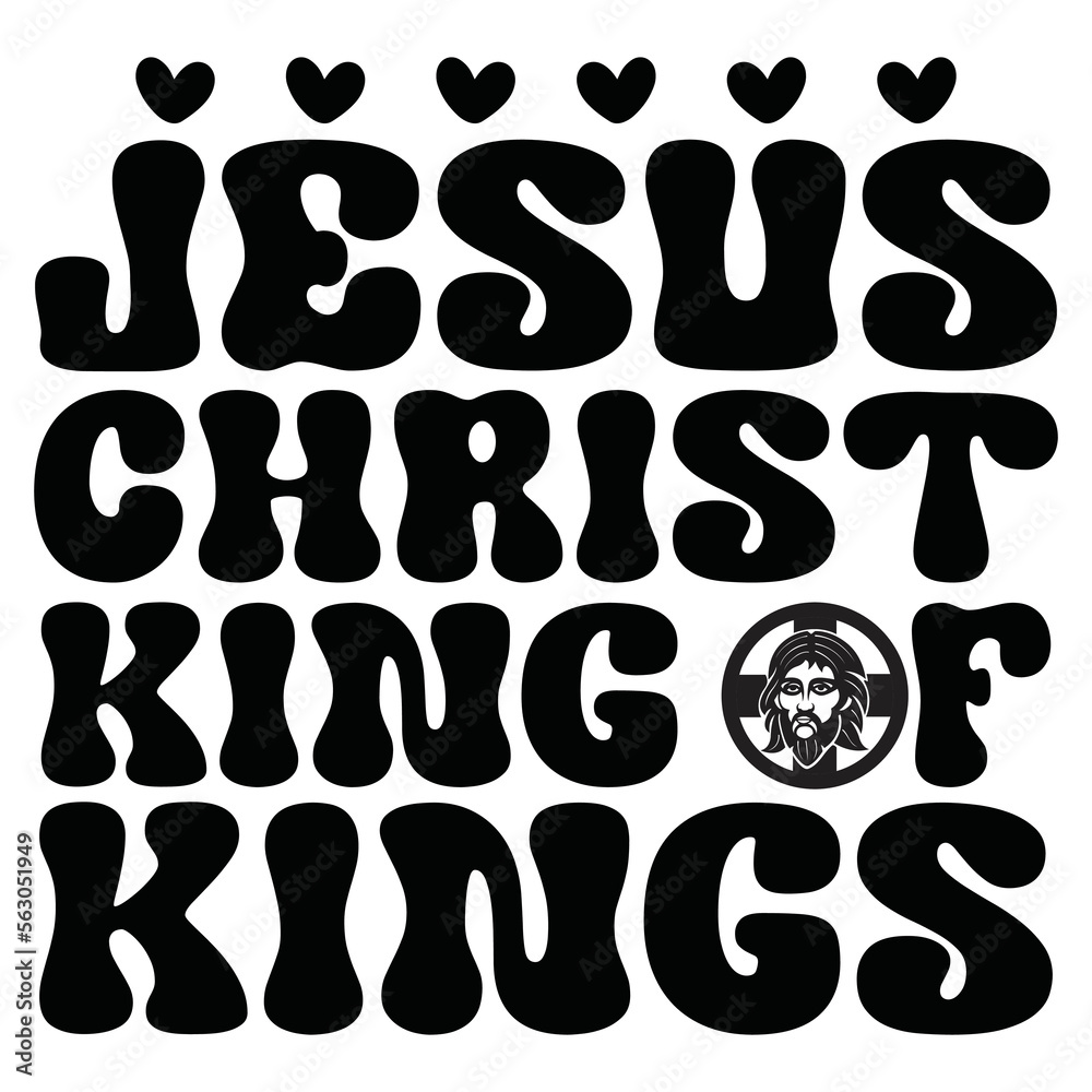 Jesus Christ King Of Kings