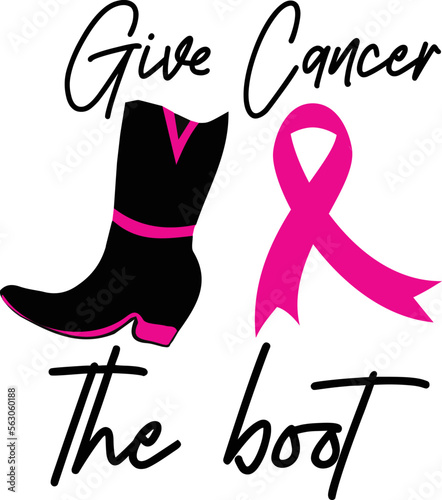 give cancer the boot