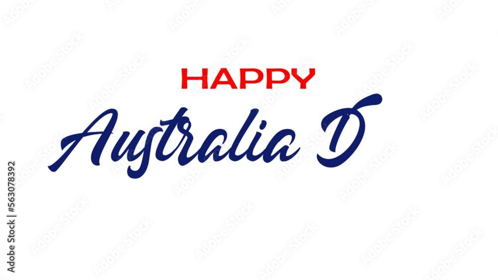 Happy Australia Day. Animation Handwriting typography design for greeting cards. Australia Day lettering text template on the white background. Animated Suitable for element Banners and Poster.