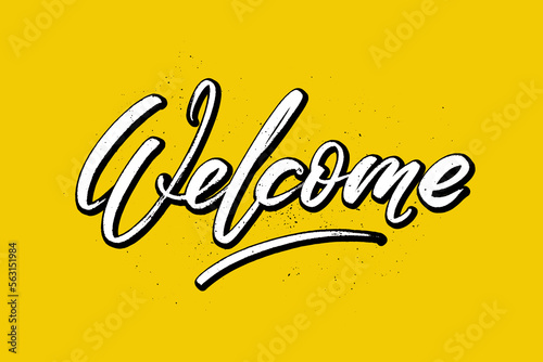Hand sketched word Welcome lettering typography. Vector hand written sign retro cartoon style. Greetings for logotype  badge  icon  card  postcard  logo  banner  tag.