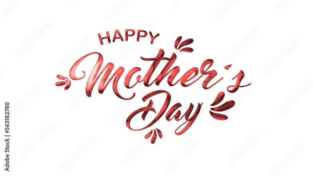 Happy Mother's Day greeting card animated text in red color . Suitable for Mother's Day Celebrations Around the World.