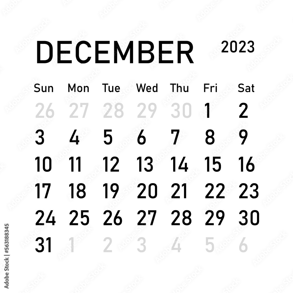 Classic monthly calendar for 2023. Calendar in the style of minimalist square shape. 2023 mockup. Classic simple minimal design. Black numbers on white background. December Classic monthly calendar for 2023. Calendar in the style of minimalist square shape. 2023 mockup. Classic simple minimal design. Black numbers on white background. December