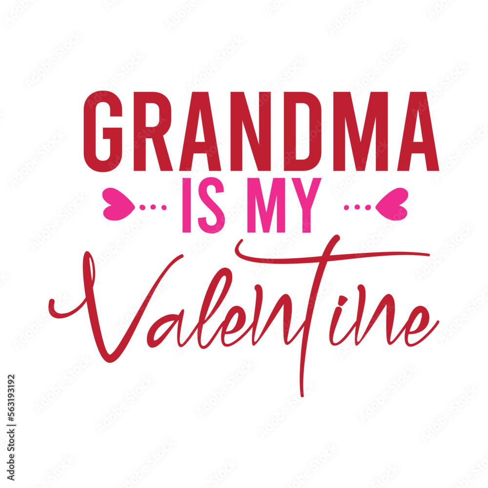 Grandma Is My Valentine