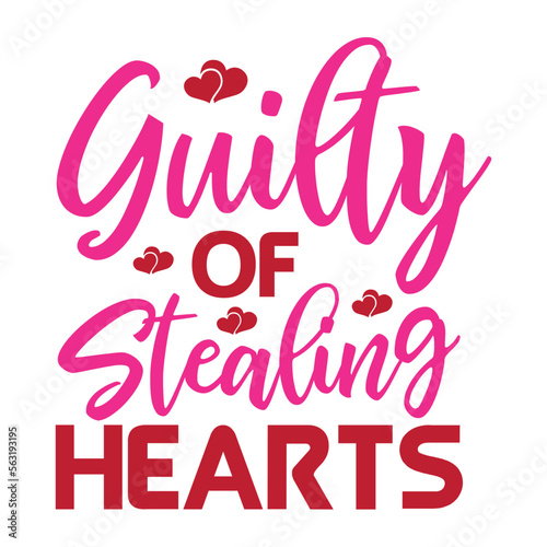 Guilty Of Stealing Hearts