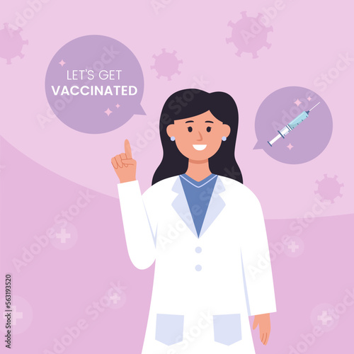 Flat design of medical informative let's get vaccinated with woman doctor illustration vector stock