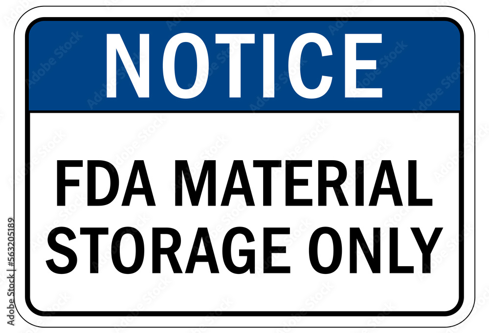 Chemical storage sign and labels FDA material storage only Chemical storage sign and labels FDA material storage only