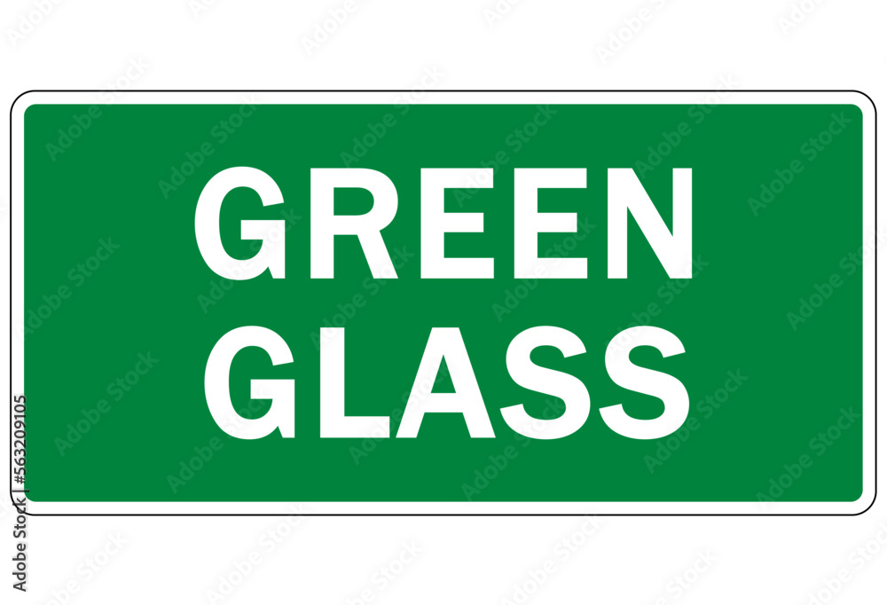 Recycle sign and labels glass bottle jars recycling green glass Recycle sign and labels glass bottle jars recycling green glass