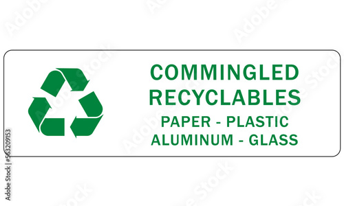 Recycle sign and labels  glass bottle jars recycling commingled recyclables paper, plastic, aluminum, glass