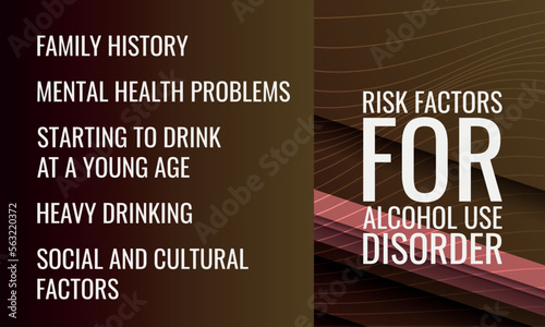 Risk factors for Alcohol use disorder. Vector illustration for medical journal or brochure.