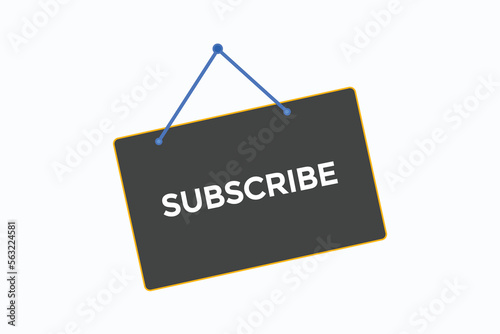 subscribe button vectors.sign label speech bubble subscribe 