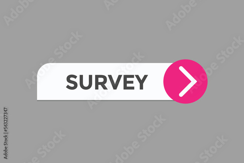 survey button vectors.sign label speech bubble survey
