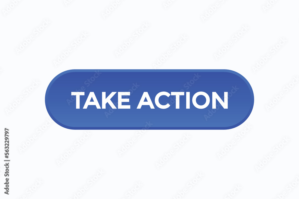take action button vectors.sign label speech bubble take action
take action button vectors.sign label speech bubble take action