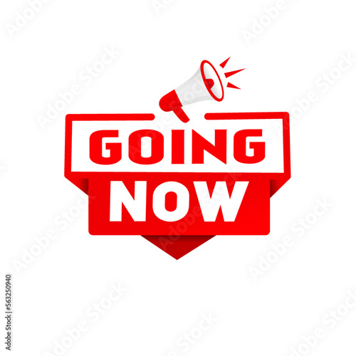 Megaphone with Going now banner template, modern vector design.