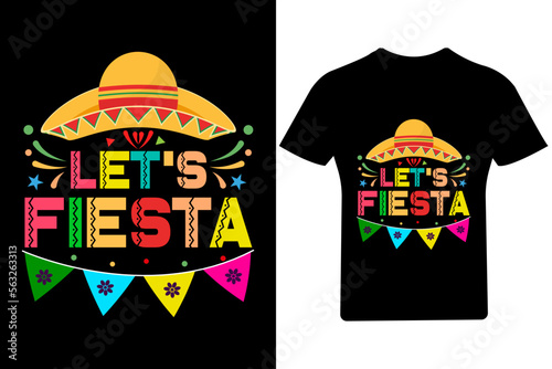 Let's fiesta cinco de mayo T Shirt, Tacos t shirt Design,