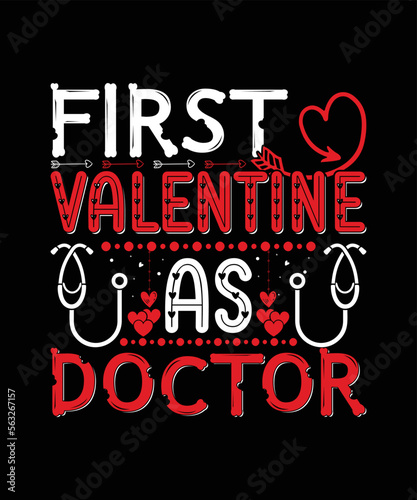 First valentine as Doctor T Shirt