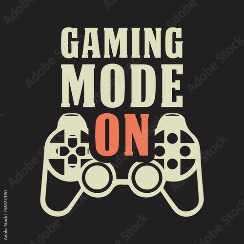 Gaming Mode on Gaming Tshirt design photo