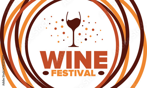 Wine Festival. For wine lovers. Wine tasting. Event for professionals in the wine industry. Winery, restaurants and bars. Trainings and master class for sommelier. Wineglass. Vector illustration