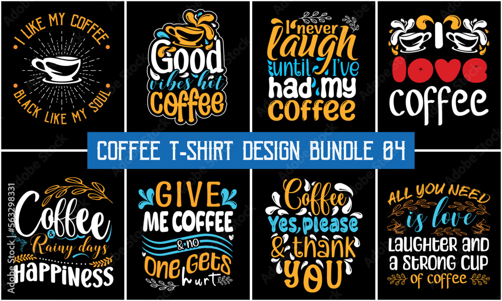 Coffee t-shirt design bundle. Coffee typography t shirt design, Coffee t-shirt quote bundle