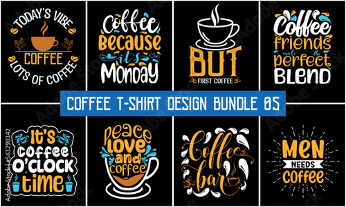 Coffee typography t shirt design. Coffee t-shirt design bundle, Coffee t-shirt quote bundle